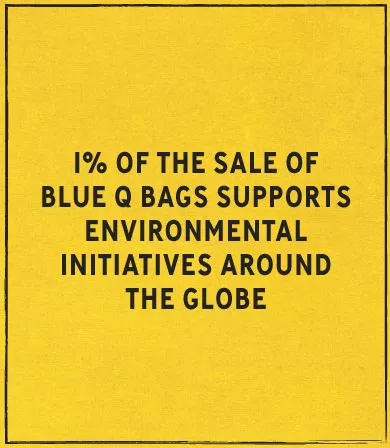 1% of bag sales support environmental initiatives.
