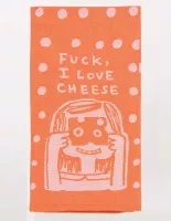 Fuck, I Love Cheese Dish Towel