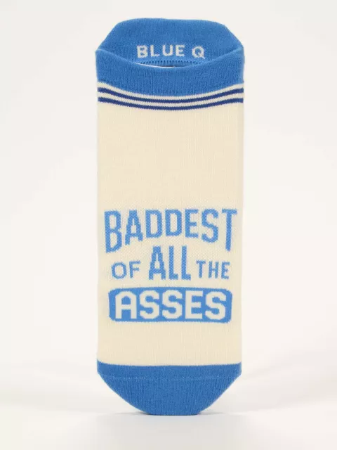 Baddest Of All The Asses Sneaker Socks