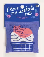 I Love My Asshole Cat Catnip Toy