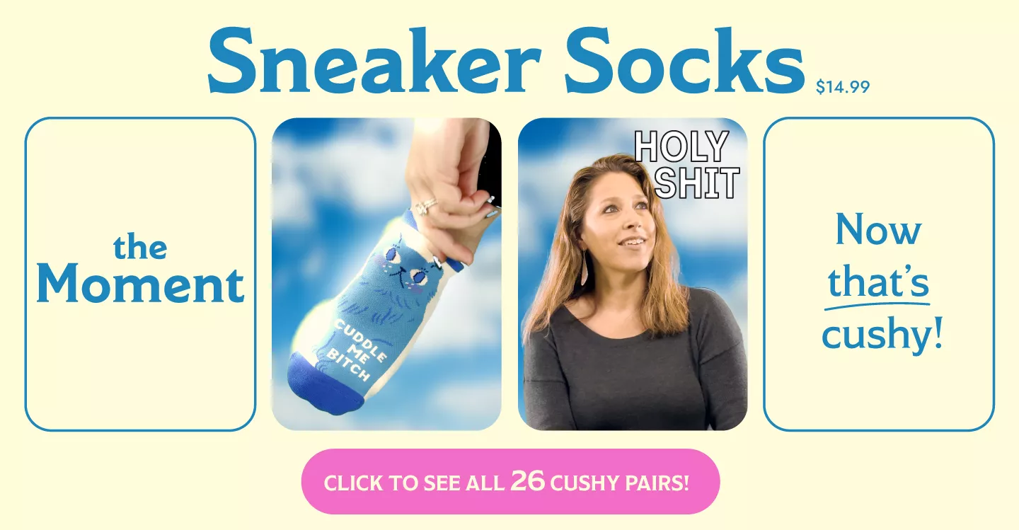 The Moment. Blue Q Sneaker Socks. Now that's cushy!