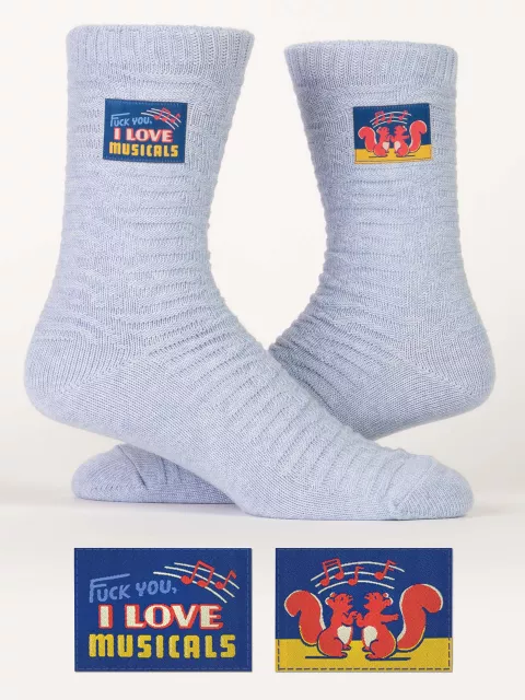 Fuck You, I Love Musicals Tag Socks