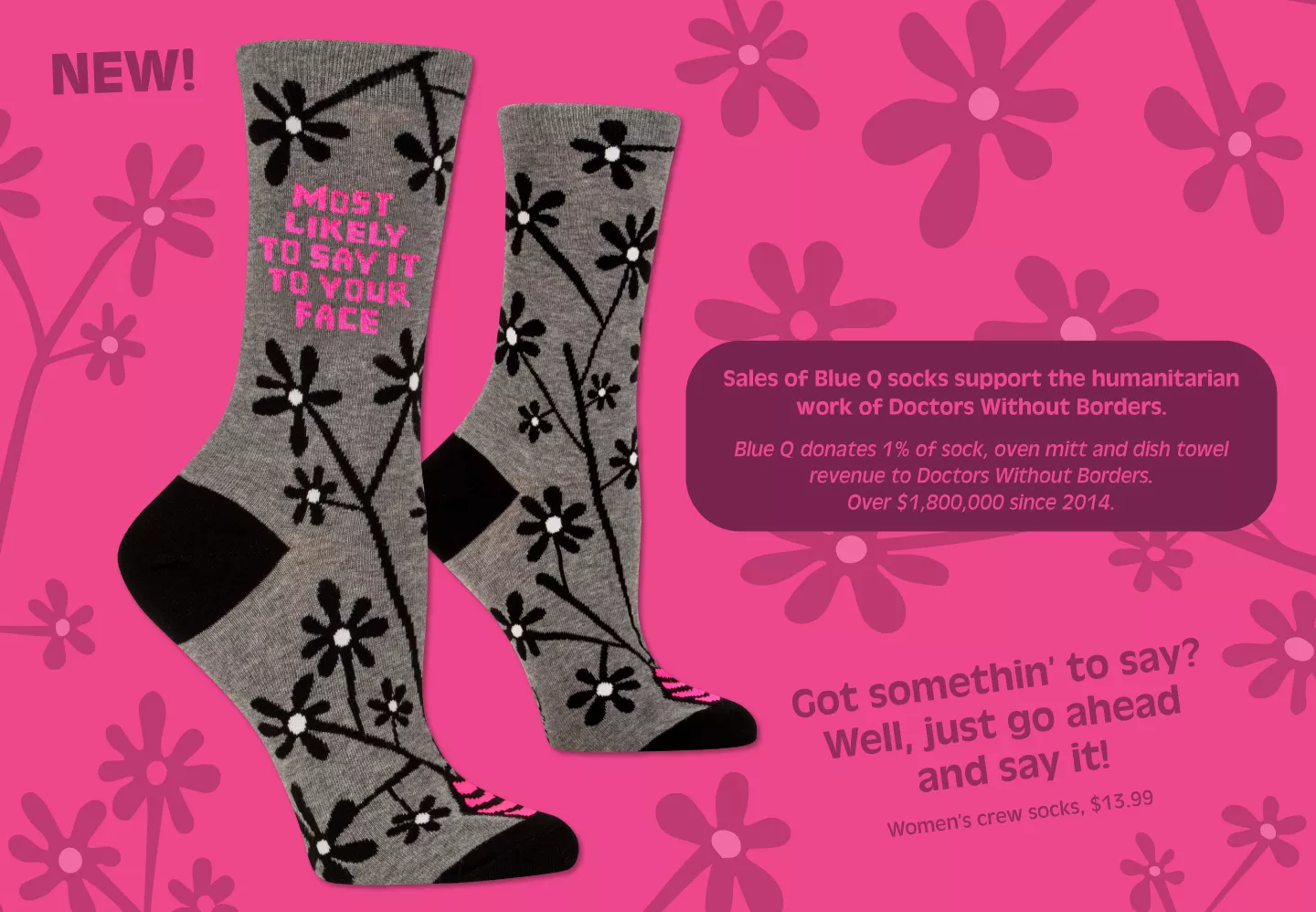 New Women's Crew Sock from Blue Q! Most Likely to Say it to Your Face!