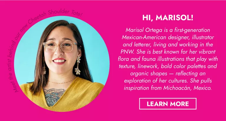 Meet Marisol! The artist behind the new Cheetah Shoulder Tote at Blueq.com!