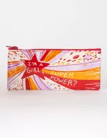 I'm A Girl, What's Your Superpower? Pencil Case